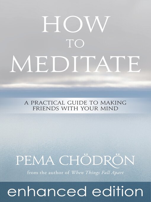 Title details for How to Meditate by Pema Chödrön - Available